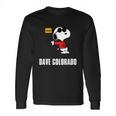 Custom - Dave Colorado Long Sleeve T-Shirt