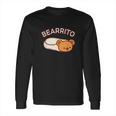 Cute Bearrito Bear Burrito Long Sleeve T-Shirt