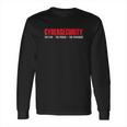 Cybersecurity Cyber Security The Few The Proud The Paranoid Long Sleeve T-Shirt