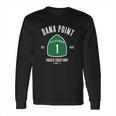 Dana Point Pch Shirt Vintage California Tee Long Sleeve T-Shirt