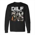 Dilf Damn I Love Felines Cat Lover Long Sleeve T-Shirt