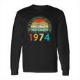 Distressed Vintage Awesome Since November 1974 47 Years Old Long Sleeve T-Shirt