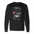 Dog Groomer Calls Pet Grooming Outfit Dog Care Gift Long Sleeve T-Shirt