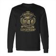 I Dont Need Therapy I Just Need To Listen To Supertramp Tshirt Long Sleeve T-Shirt