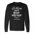 If You Dont Own One Corvette Tshirt Long Sleeve T-Shirt