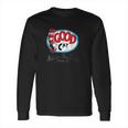 Dr Seuss Good Cat Established 1957 Long Sleeve T-Shirt