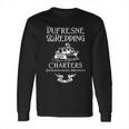 Dufresne And Redding Charters Zihuatanejo Mexico Fun Long Sleeve T-Shirt