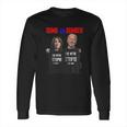 Dumb And Dumber Biden Long Sleeve T-Shirt