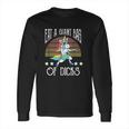 Eat A Giant Bag Of Dicks Funny Unicorn Long Sleeve T-Shirt