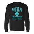 Echo Tech Long Sleeve T-Shirt