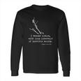 Edgar Allan Poe Quote I Became Insane Long Sleeve T-Shirt