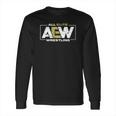 All Elite Aew Wrestling Aew LogoShirt Long Sleeve T-Shirt