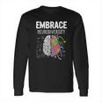 Embrace Neurodiversity Brain Long Sleeve T-Shirt