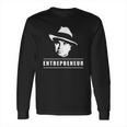 Entrepreneur With Al Capone Design Long Sleeve T-Shirt