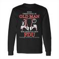 Fairleigh Dickinson University Long Sleeve T-Shirt