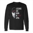 Fanprint Chipper Jones Legends Are Born In April Long Sleeve T-Shirt