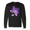 Fear The Tcu Horned Frogs Long Sleeve T-Shirt