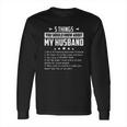 Five Things About My Husband Creative 2022 Gift Long Sleeve T-Shirt