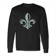 Fleur De Lis Using Lyrics To When The Saints Go Marching Long Sleeve T-Shirt