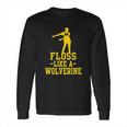 Floss Like A Mascot Long Sleeve T-Shirt