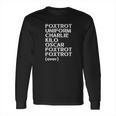 Foxtrot Uniform Charlie Kilo Oscar Funny Tee Long Sleeve T-Shirt