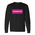 Free Britney Long Sleeve T-Shirt