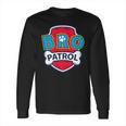 Funny Bro Patrol | Dog Brother Long Sleeve T-Shirt