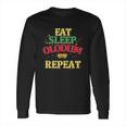 Funny Eat Sleep Olodum Repeat Tshirt Brazilian Carnival Gift Long Sleeve T-Shirt