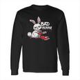 Funny Horror Rabbit Halloween Gift Evil Bad Bunny Long Sleeve T-Shirt