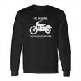 Funny Motorcycle Original Social Distancing Long Sleeve T-Shirt