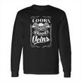 Funny Vintage Style Tshirt For Coors Long Sleeve T-Shirt