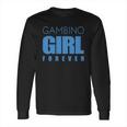 Gambino Girl Forever Long Sleeve T-Shirt