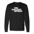 Gaslight Anthem New T-Shirt Long Sleeve T-Shirt