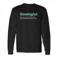 Geologist Rock Star Definition Funny Geology Gifts Long Sleeve T-Shirt