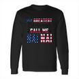 My Greatest Blessings Call Me Nai Nai Great Gift Long Sleeve T-Shirt