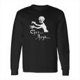 Grr Argh Long Sleeve T-Shirt