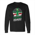 Gumby For President Long Sleeve T-Shirt