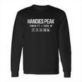 Handies Peak Colorado Mountain 14Er Shirt Long Sleeve T-Shirt