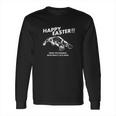 Happy Easter From Platypus Funny Easter Long Sleeve T-Shirt