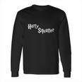 Harry Squatter T-Shirt Long Sleeve T-Shirt