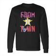 From Houston Town Long Sleeve T-Shirt