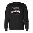 Injustice Anywhere Is A Threat To Justice Everywhere Infant Creeper Long Sleeve T-Shirt