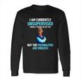 Jeff Dunham Walter I Am Currently Unsupervised I Know It Freaks ShirtShirt Tee Long Sleeve T-Shirt