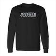 Jeffster Long Sleeve T-Shirt