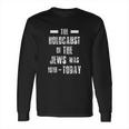 The Jew Long Sleeve T-Shirt