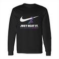 Just Beat It Beat Rheumatoid Arthritis Long Sleeve T-Shirt