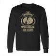 I Just Need To Listen To Jim Reeves Long Sleeve T-Shirt