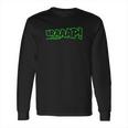 Just Ride Braaap Long Sleeve T-Shirt