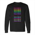 Kamala Harris Lgbtq Gay Pride Week Born To Be Gay Love Gift Long Sleeve T-Shirt