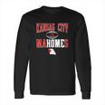 Kansas City Is Mahomes Long Sleeve T-Shirt